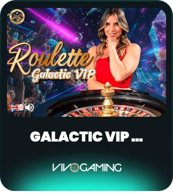 Galactic VIP Roulette