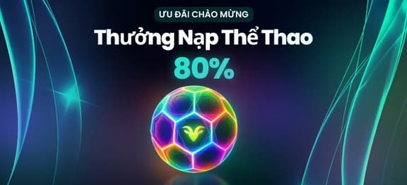 missing symbol: Thưởng Gửi Tiền Thể Thao Đầu Tiên 80%_alt
